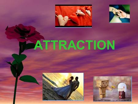 Zarinah1 ATTRACTION. zarinah2 INTERPERSONAL ATTRACTION The desire to approach other people.