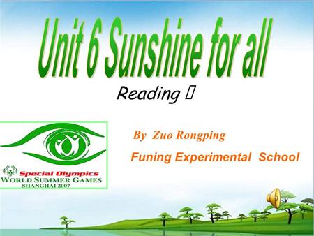 Reading Ⅱ By Zuo Rongping Funing Experimental School.