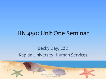 Becky Day, EdD Kaplan University, Human Services