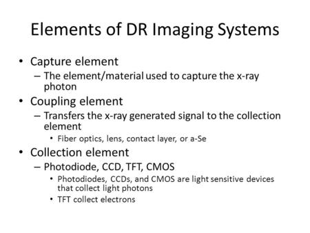 Elements of DR Imaging Systems