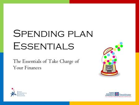 1.15.2.G1 The Essentials of Take Charge of Your Finances Spending plan Essentials.
