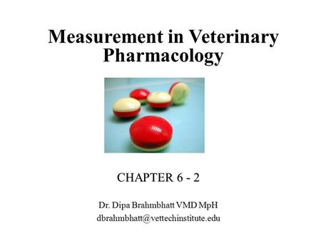 Measurement in Veterinary Pharmacology