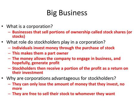 Big Business What is a corporation?