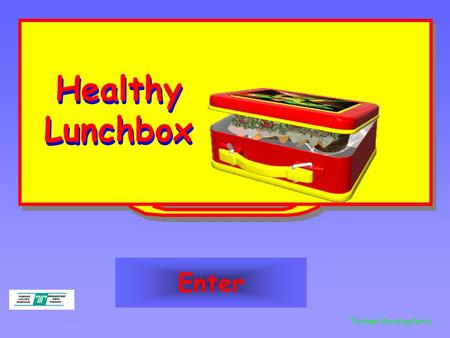 Torfaen Working Party Healthy Lunchbox Enter. We are learning: How we need food for activity and growth That an adequate varied diet is needed to be healthy.
