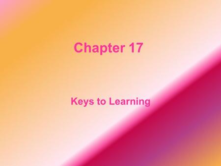 Chapter 17 Keys to Learning. terrible It is an adjective. The terrible storm blew out the lights last night.