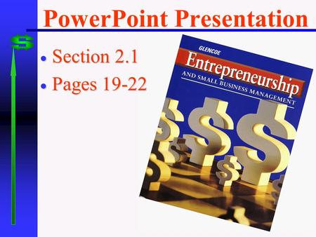 PowerPoint Presentation  Section 2.1  Pages 19-22.