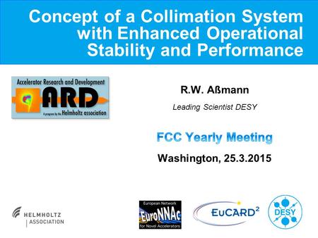 Concept of a Collimation System with Enhanced Operational Stability and Performance.