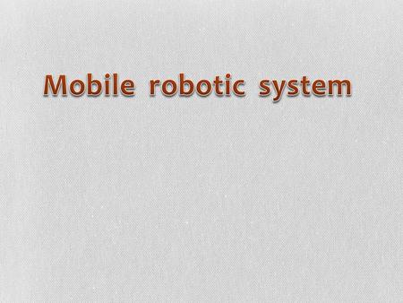 Robotics Robotics History Robotics Technology Types of Robots.