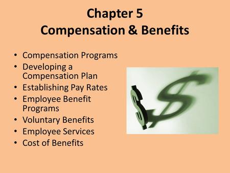 Chapter 5 Compensation & Benefits