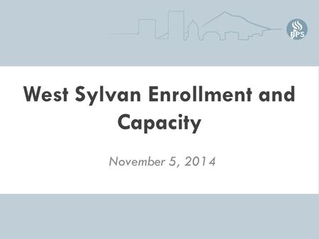West Sylvan Enrollment and Capacity