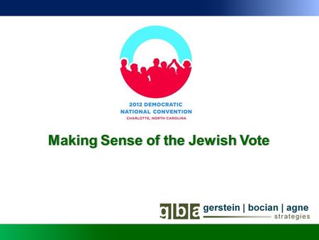 Making Sense of the Jewish VoteMaking Sense of the Jewish Vote.