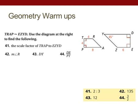 Geometry Warm ups. 7-4 SIMILARITY IN RIGHT TRIANGLE.
