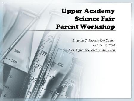 Upper Academy Science Fair Parent Workshop
