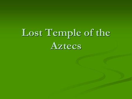 Lost Temple of the Aztecs. adorned Decorated Decorated The woman adorned her Christmas tree with ornaments. The woman adorned her Christmas tree with.