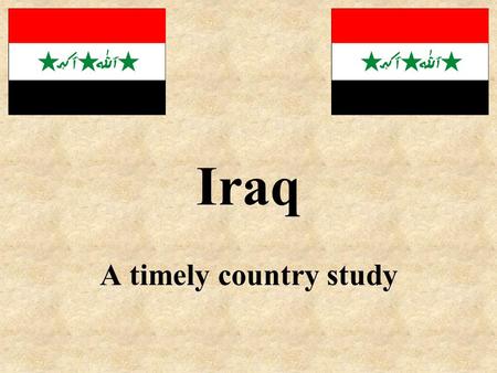 Iraq A timely country study. Certain materials are included under the fair use exemption of the U.S. Copyright Law and have been prepared according to.