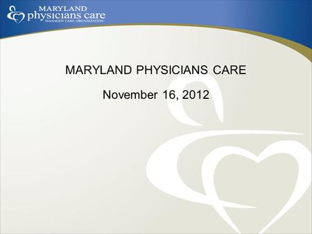 MARYLAND PHYSICIANS CARE