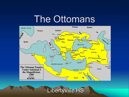 The Ottomans Libertyville HS.