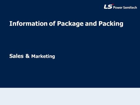 12.00.012.08.9 7.18 9.20 8.60 6.40 5.00 6.40 6.80 6.20 11.0 Sales & Marketing Information of Package and Packing.