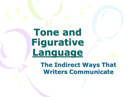 Tone and Figurative Language