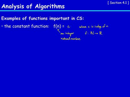 Asymptotic Notations Algorithms perform f(n) basic operations to ...