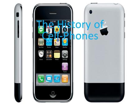 The History of Cell-Phones