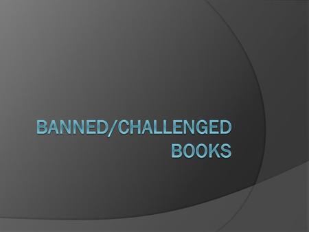 What’s the difference between a challenge and a banning?