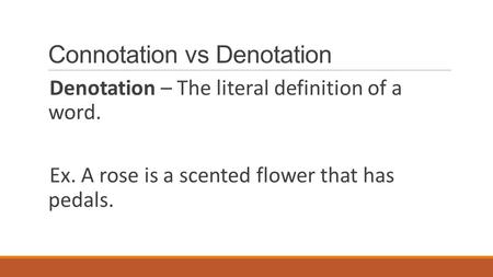 Connotation vs Denotation