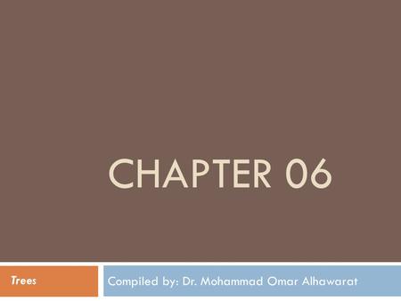 Compiled by: Dr. Mohammad Omar Alhawarat