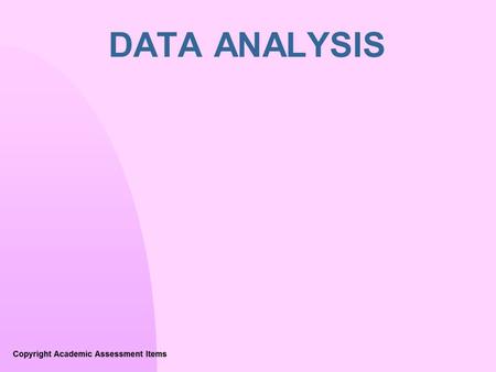 DATA ANALYSIS n Measures of Central Tendency F MEAN F MODE F MEDIAN.