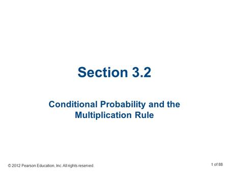 Conditional Probability and the Multiplication Rule