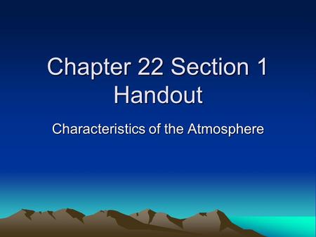 Chapter 22 Section 1 Handout