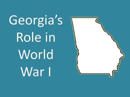Georgia’s Role in World War I