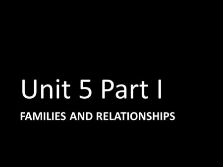 Families and relationships