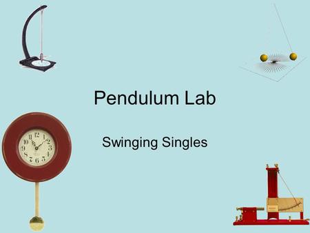 Pendulum Lab Swinging Singles. Purpose To better understand the concepts of period (T), frequency (f), and amplitude. To determine which variables affect.