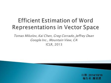 Efficient Estimation of Word Representations in Vector Space