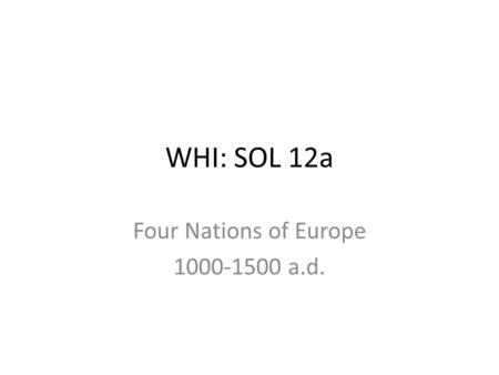 Four Nations of Europe a.d.