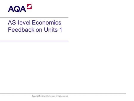 AS-level Economics Feedback on Units 1