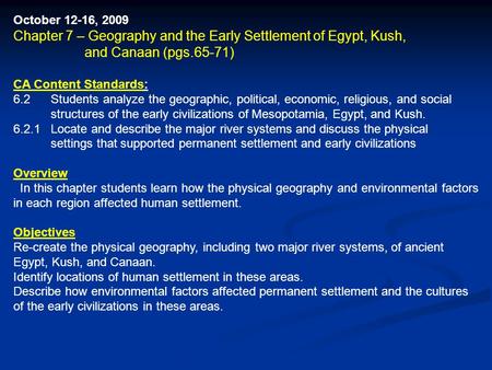 Chapter 7 – Geography and the Early Settlement of Egypt, Kush,