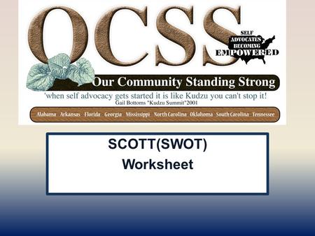 YOUR STATE PLAN SCOTT(SWOT) Worksheet. ICE BREAKER AVENGERS Work together for the common good.