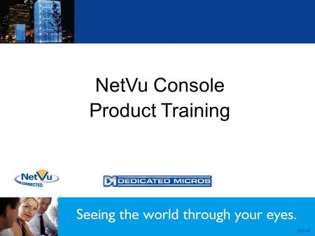 NetVu Console Product Training V2.0 US.