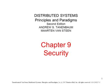 Tanenbaum & Van Steen, Distributed Systems: Principles and Paradigms, 2e, (c) 2007 Prentice-Hall, Inc. All rights reserved. 0-13-239227-5 1 DISTRIBUTED.