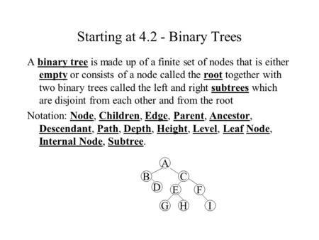 Starting at Binary Trees