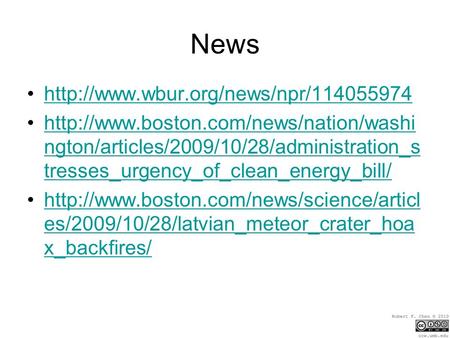 News   ngton/articles/2009/10/28/administration_s tresses_urgency_of_clean_energy_bill/http://www.boston.com/news/nation/washi.