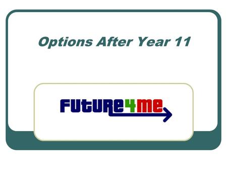Options After Year 11.