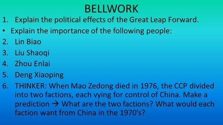 BELLWORK Explain the political effects of the Great Leap Forward.