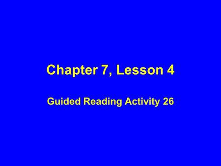Guided Reading Activity 26