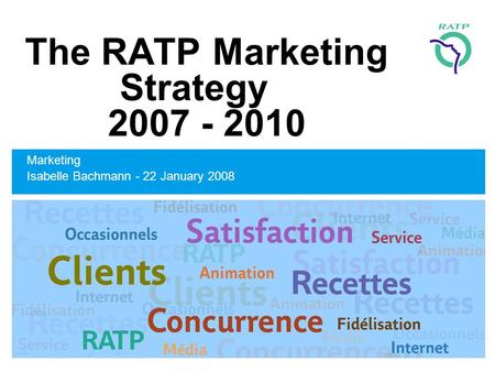 The RATP Marketing Strategy