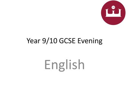 Year 9/10 GCSE Evening English. 2 GCSEs Reading Identify Infer Analyse Evaluate.
