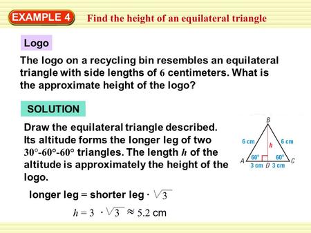EXAMPLE 4 Find the height of an equilateral triangle Logo