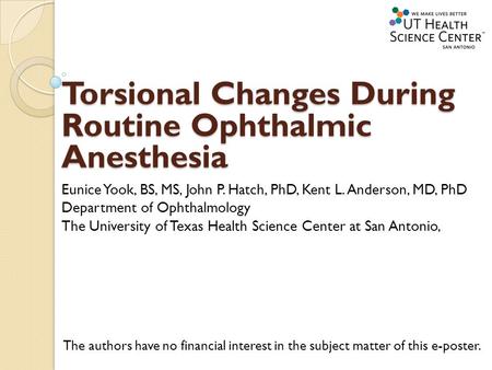Torsional Changes During Routine Ophthalmic Anesthesia